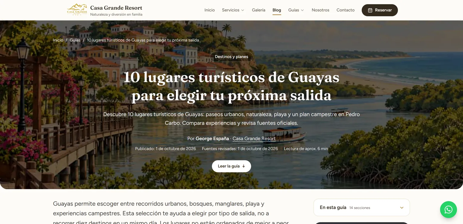 Casa Grande Resort: Guía de 10 lugares turísticos de Guayas con migas de pan, autor y fechas