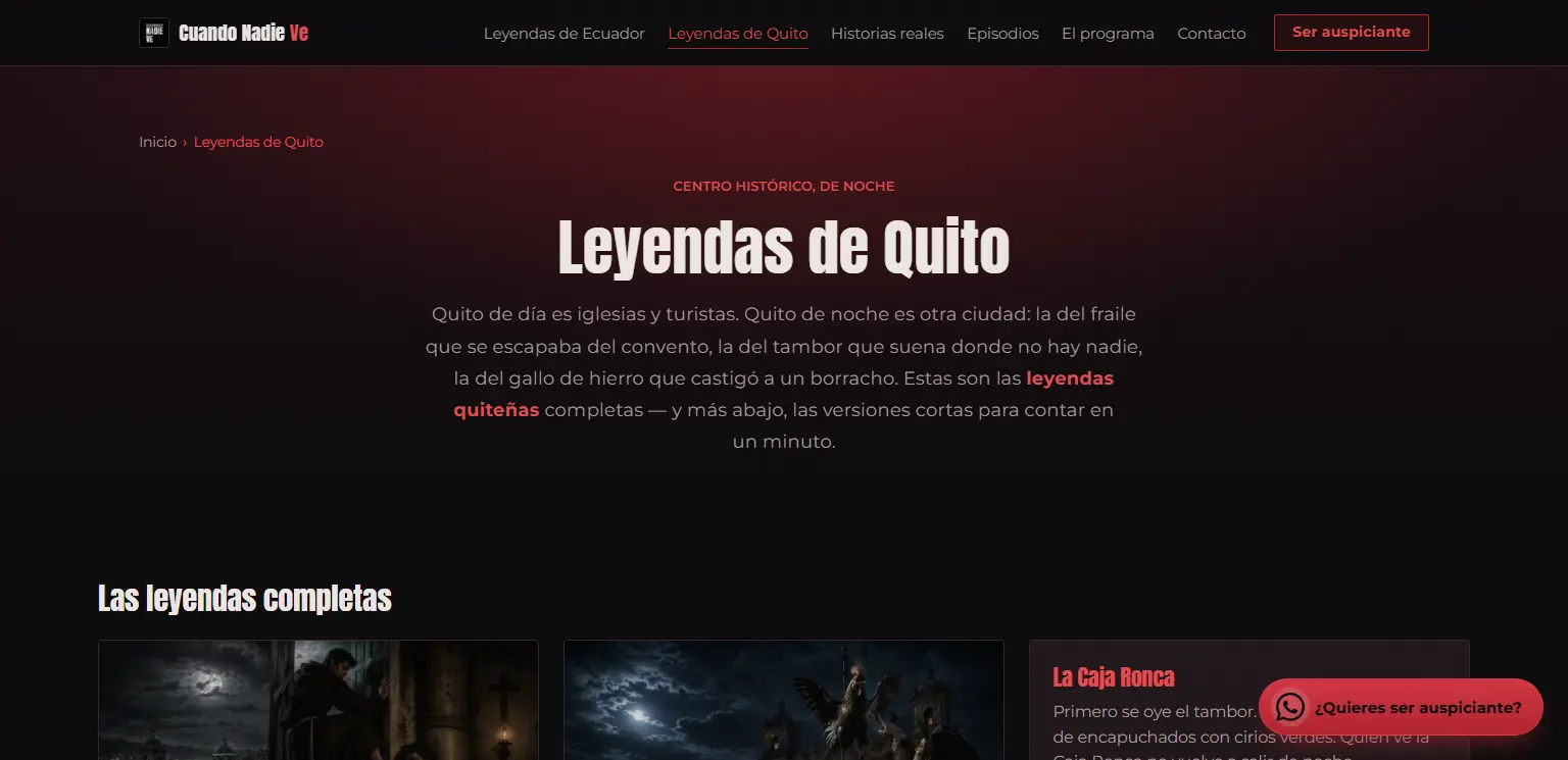 Cuando Nadie Ve: Pilar de Leyendas de Quito con las historias completas